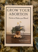 Load image into Gallery viewer, Grow Your Abortion zine
